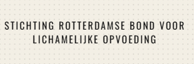 Stichting Rotterdamse Bond voor Lichamelijke Opvoeding